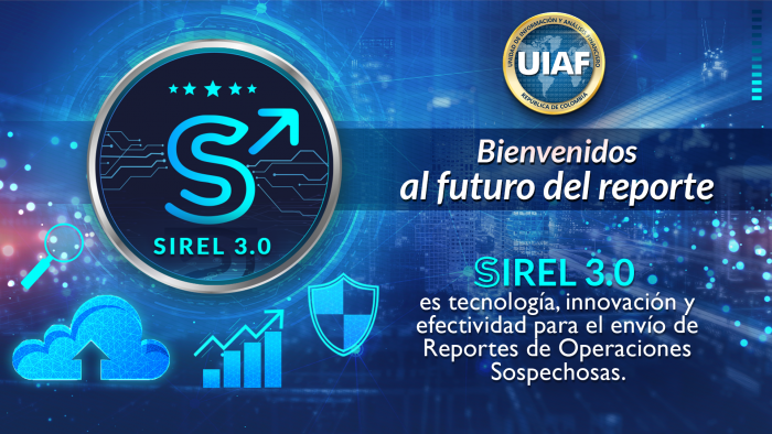 La UIAF capacitará sobre el nuevo SIREL 3.0 
