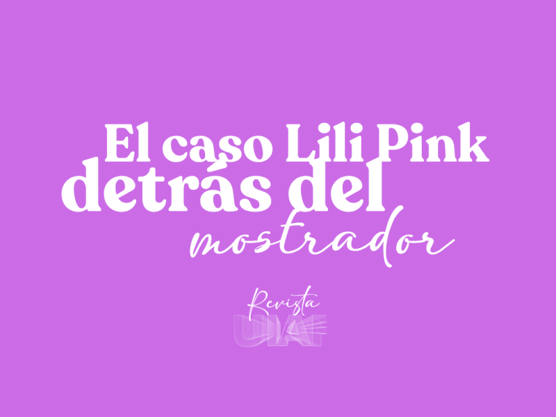 15. El caso Lili Pink detrás del mostrador