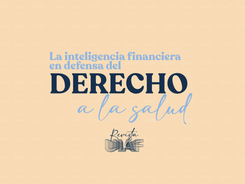 La inteligencia financiera en defensa del derecho a la salud