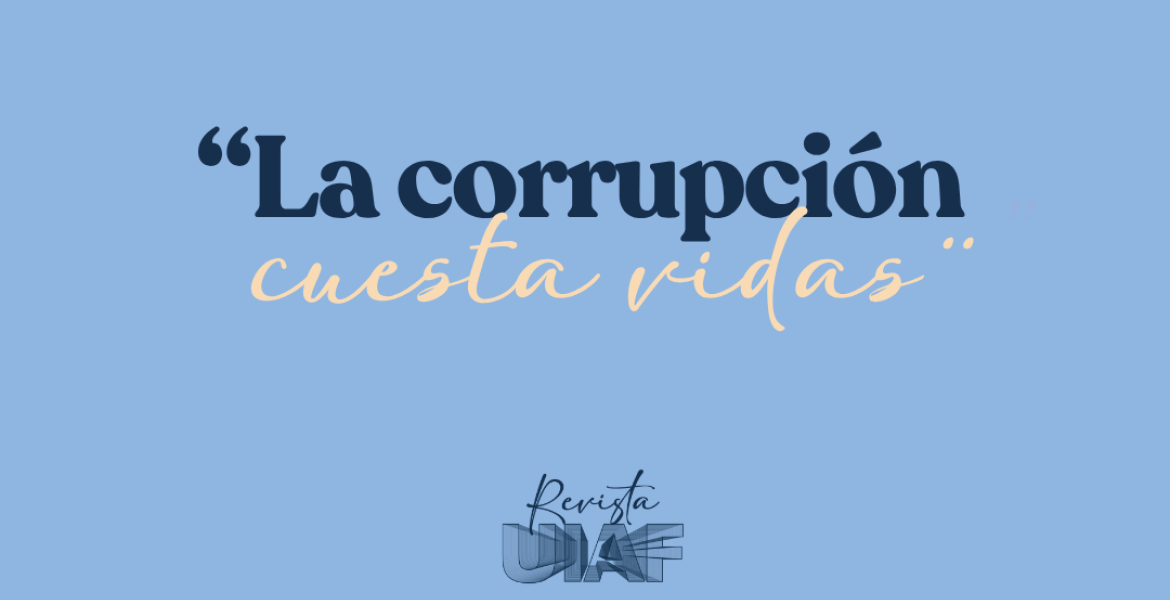 La corrupción cuesta vidas. Entrevista a Sergio Reyes, consultor en prevención del lavado de activos, y ex director de Infolatf Academy, la publicación especializada en la lucha contra LA/FT en Colombia