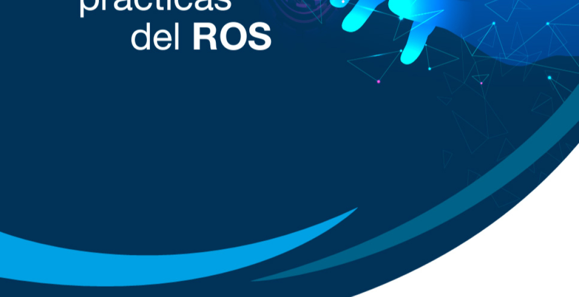 Guía de buenas prácticas del ROS