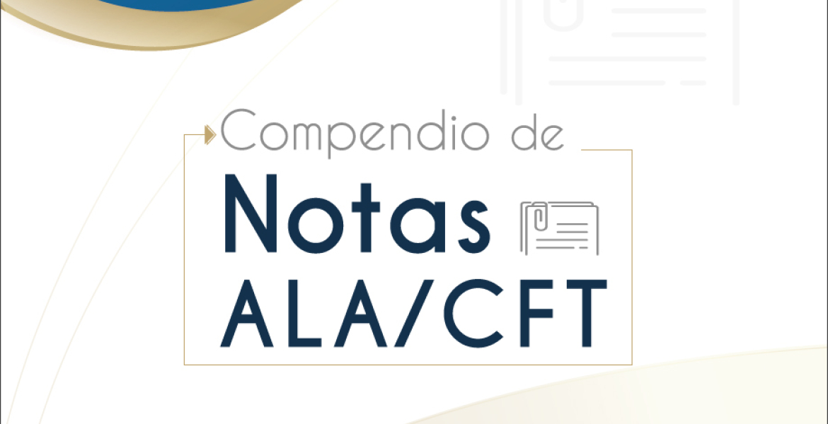 Compendio de Notas ALA/CFT, Volumen II