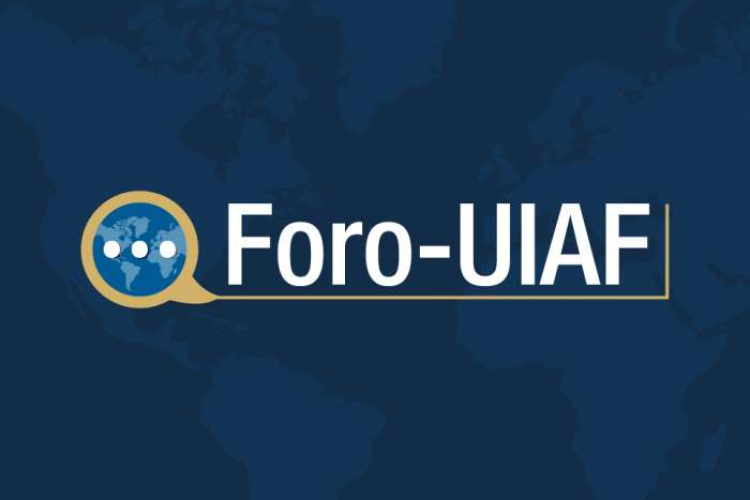 Atentos Operadores de Comercio Exterior: se reprograma el Foro Virtual UIAF para el día 20 de diciembre